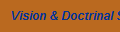 Vision & Doctrinal Statement